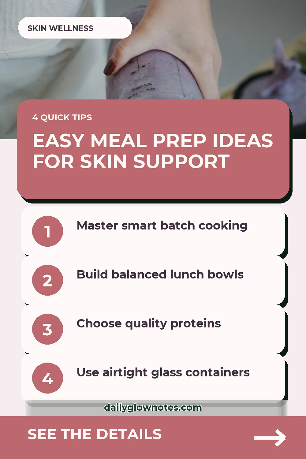 Easy Meal Prep Ideas for Skin-Supportive Workweek Lunches