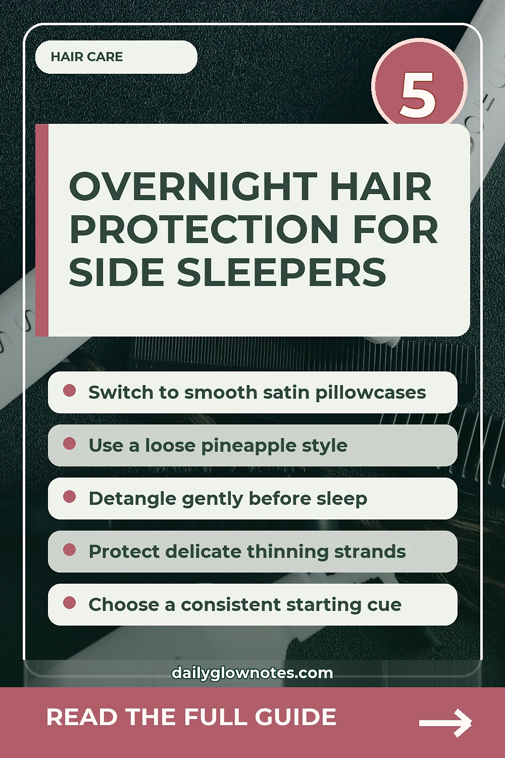 The Side Sleeper's Nighttime Hair Protection Guide: Preventing Pillow Friction