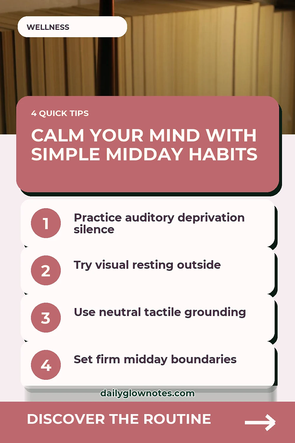 The Midday Nervous System Reset: 4 Non-Physical Unwinding Habits