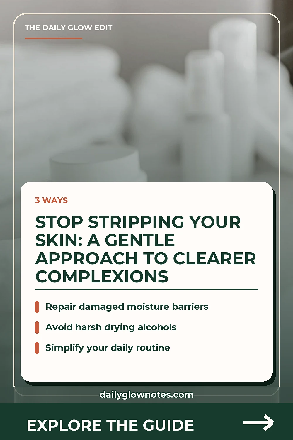 How to Practice Gentle Acne Skincare Without Stripping Your Skin Barrier