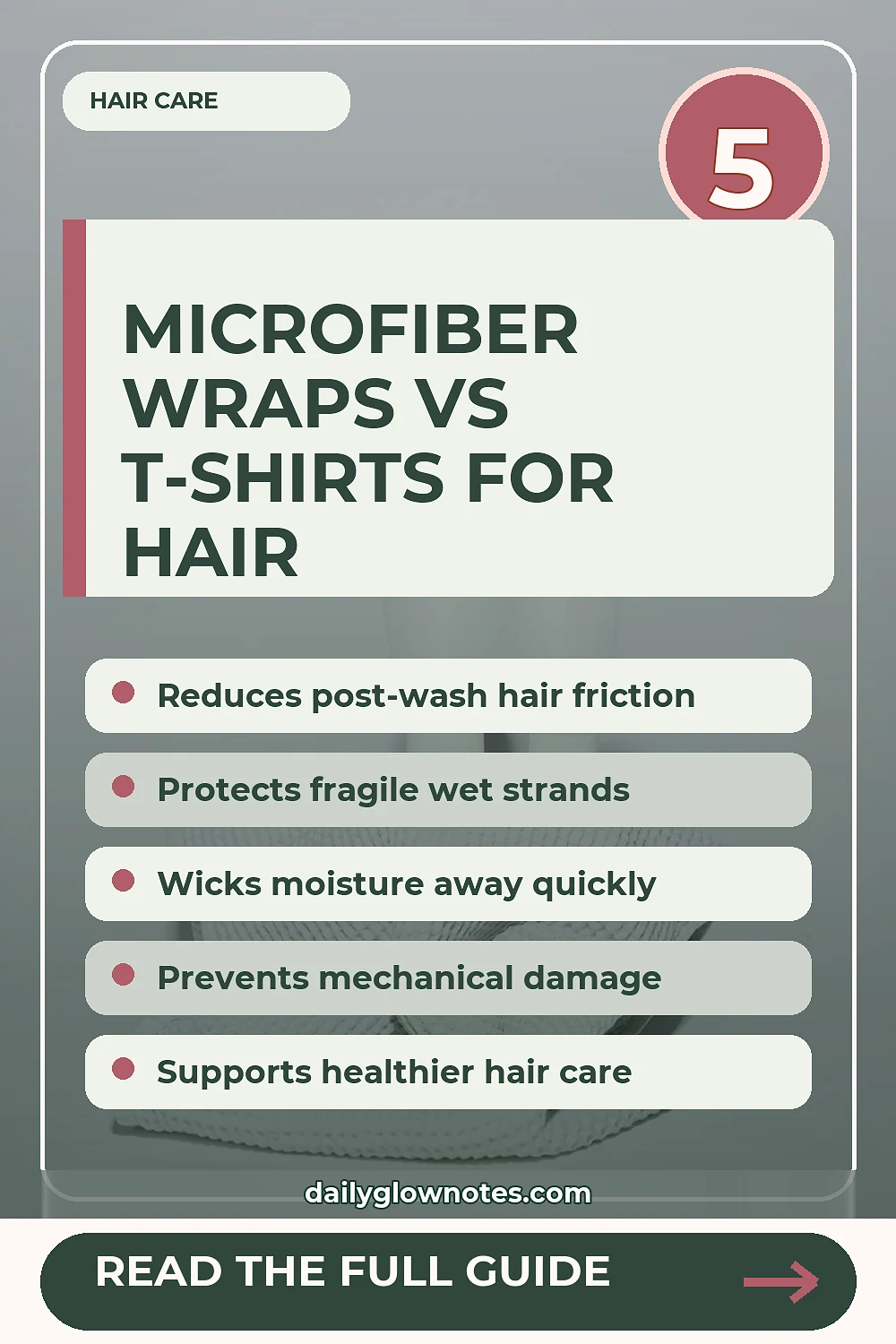 Microfiber Wraps vs. T-Shirts: Which Minimizes Post-Wash Hair Friction?