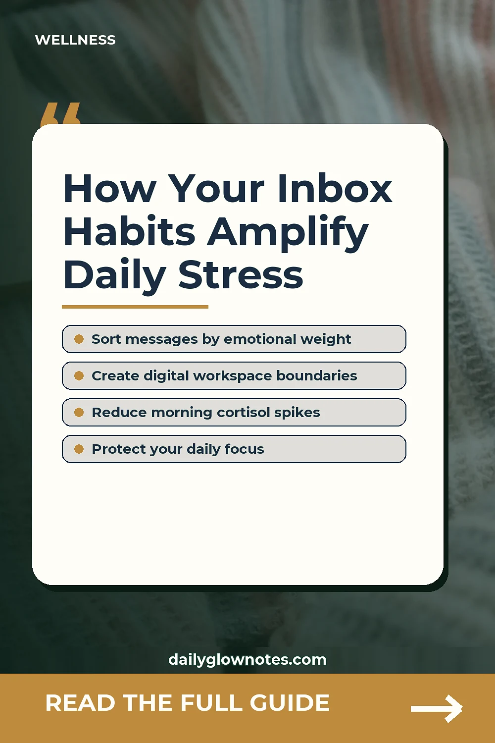 The Inbox Overload Habit That Can Make Stress Feel Louder