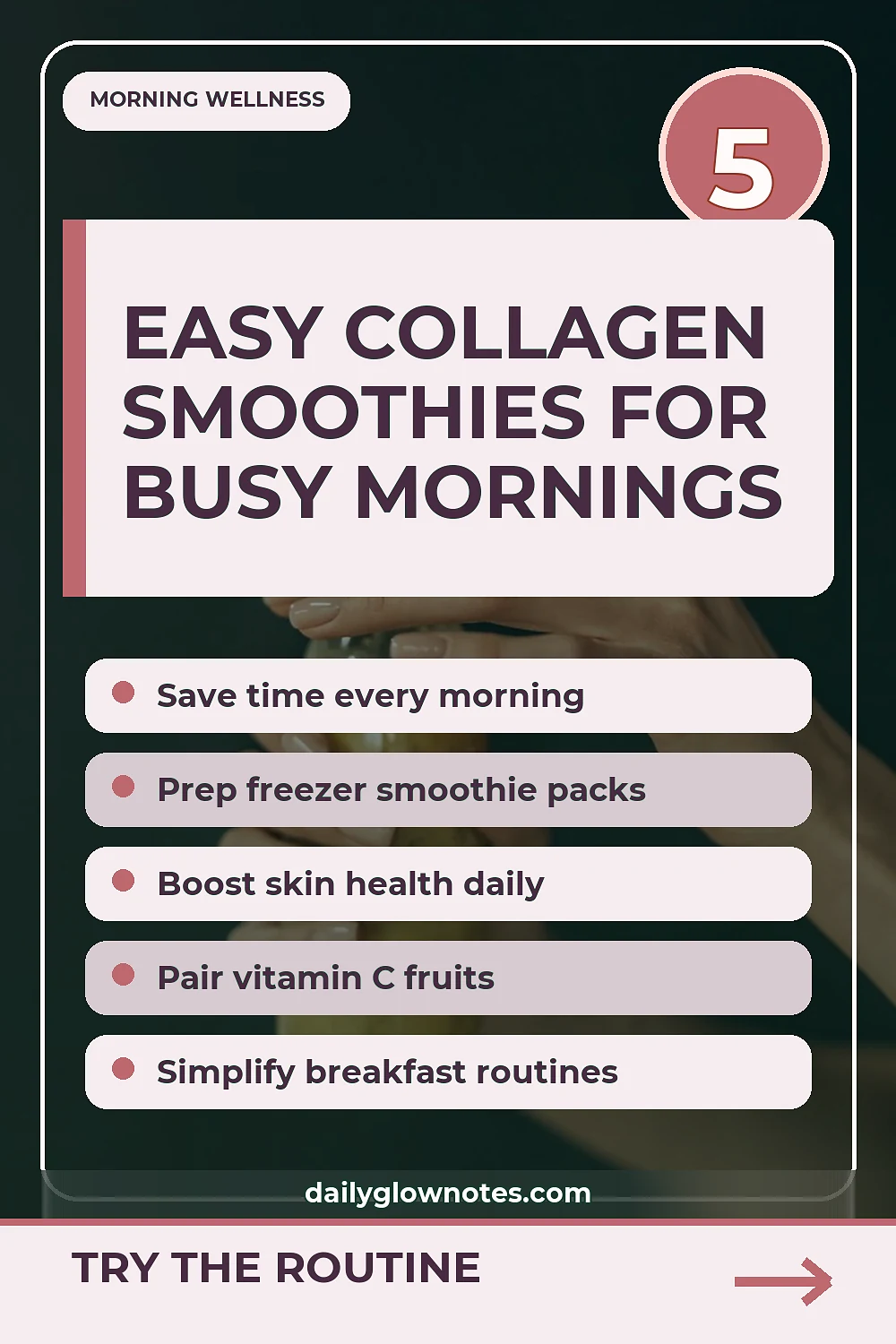 Prep-Ahead Collagen Smoothies for Busy Morning Routines