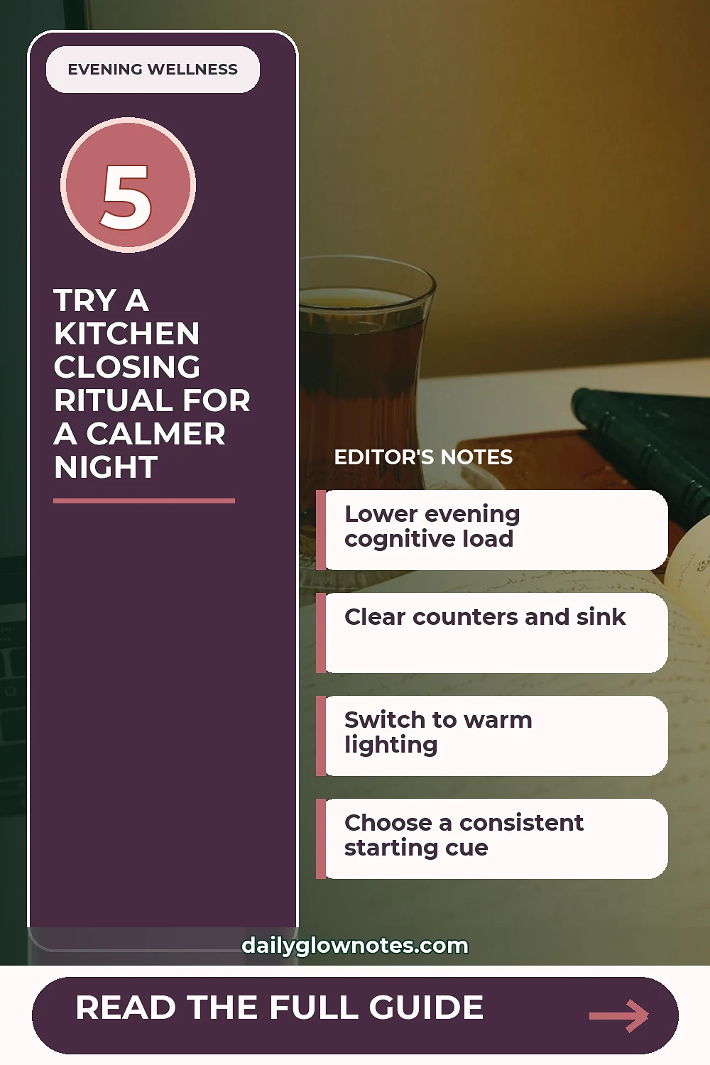 A Simple Kitchen-Closing Ritual for a Calmer Night