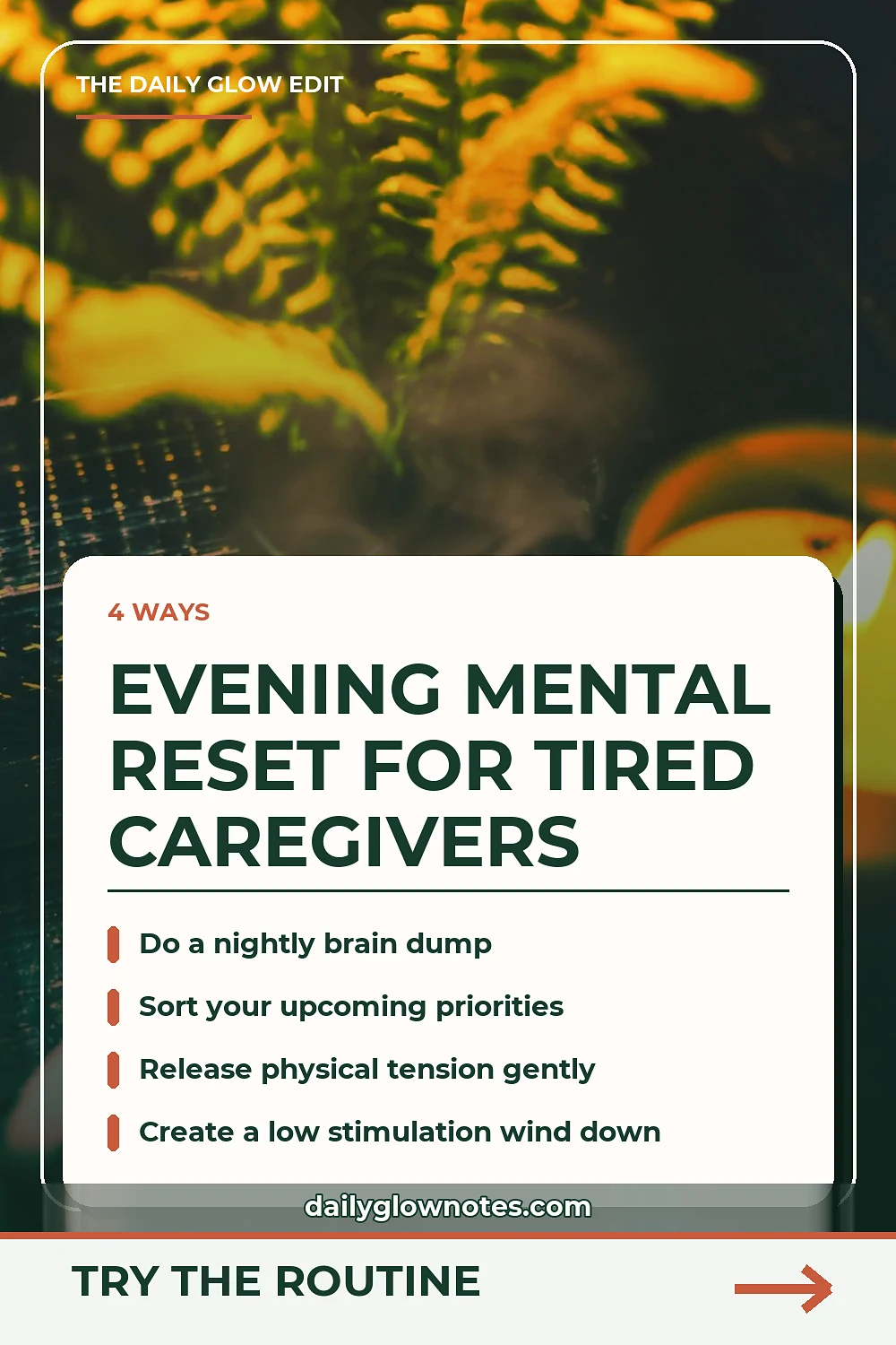 The Caregiver’s 10-Minute Mental Offload: 4 Mind-Dumping Steps for Evening Peace