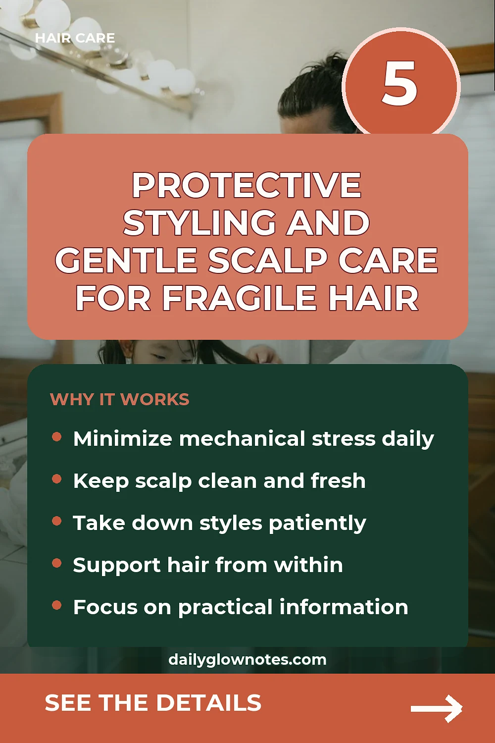 Protective Styling and Gentle Scalp Care for Fragile Hair