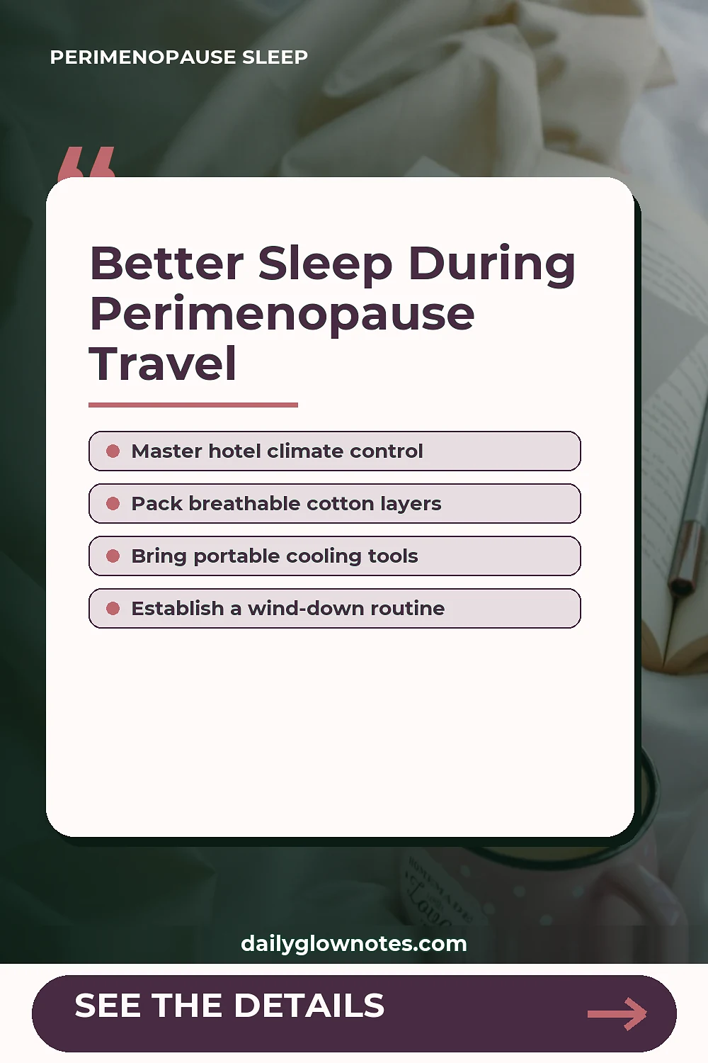 The Midlife Travel Sleep Guide: How to Stay Cool and Comfortable Away From Home