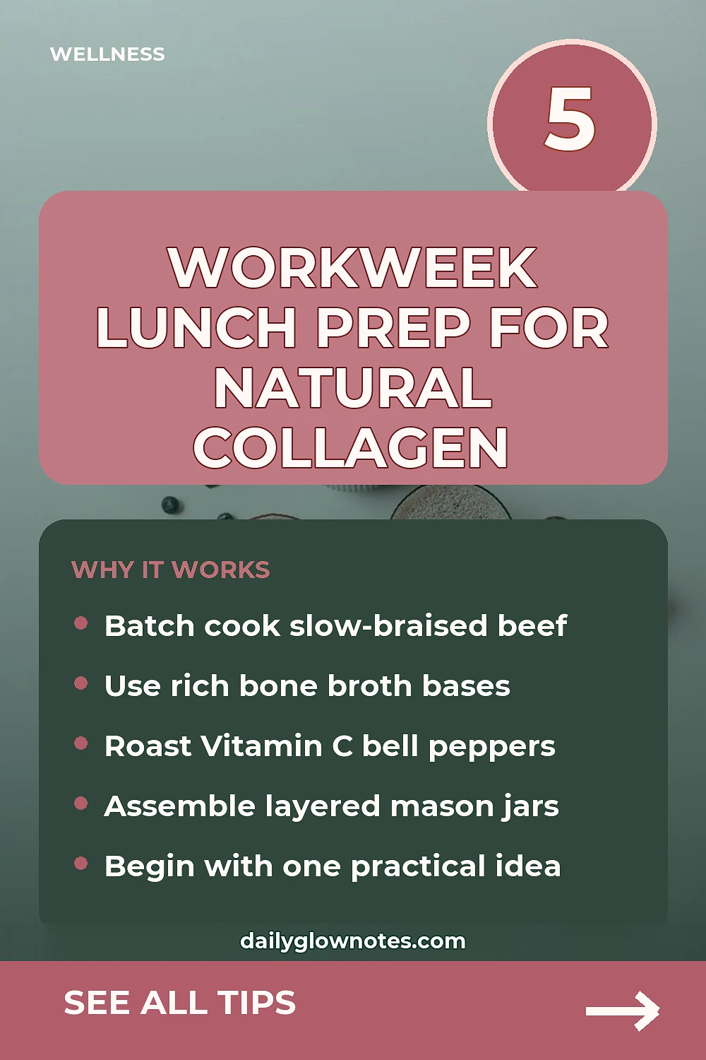 7 Simple Workweek Lunch Prep Ideas Built Around Natural Collagen Sources