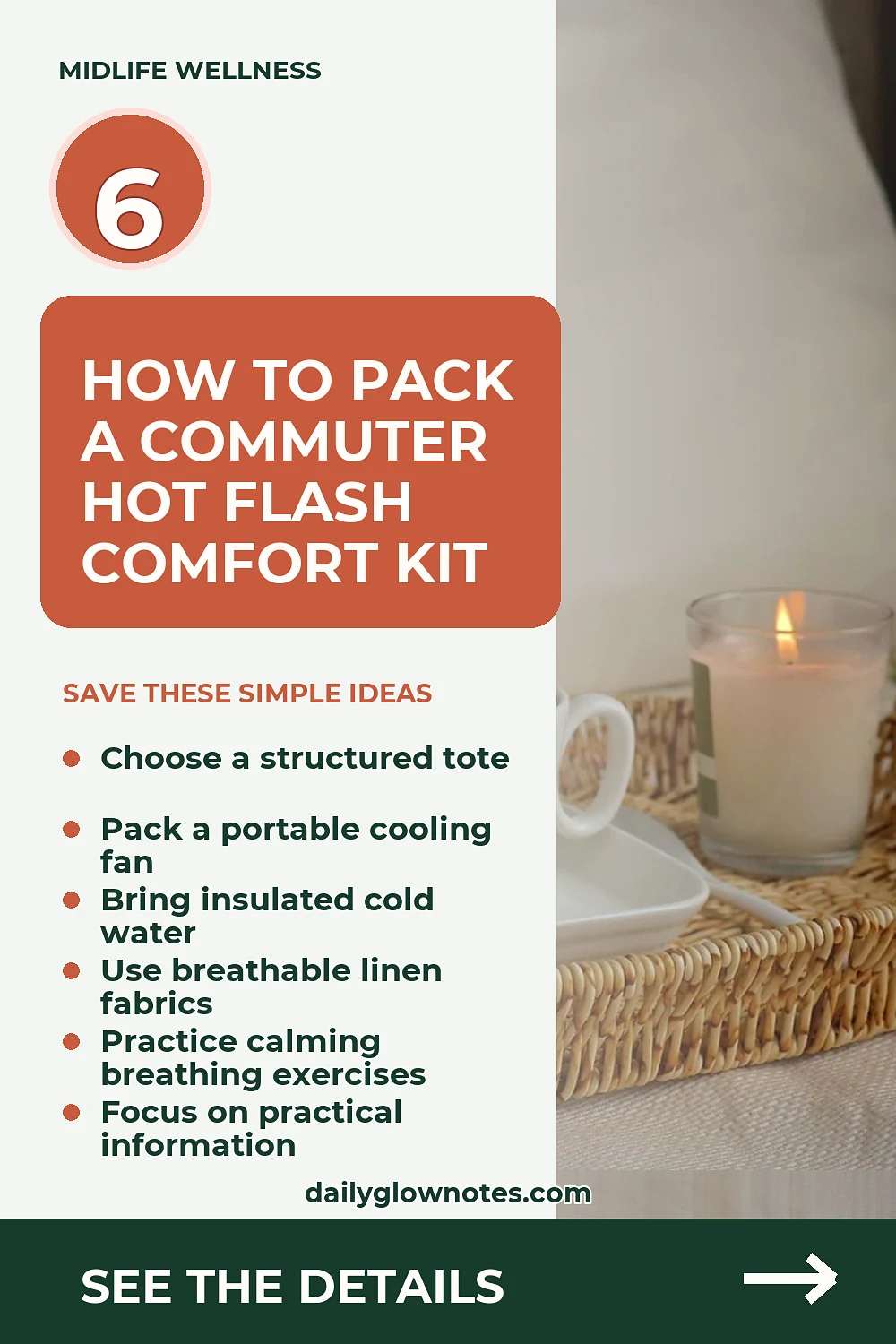 How to Pack a Practical Commuter Hot Flash Comfort Kit for Midlife