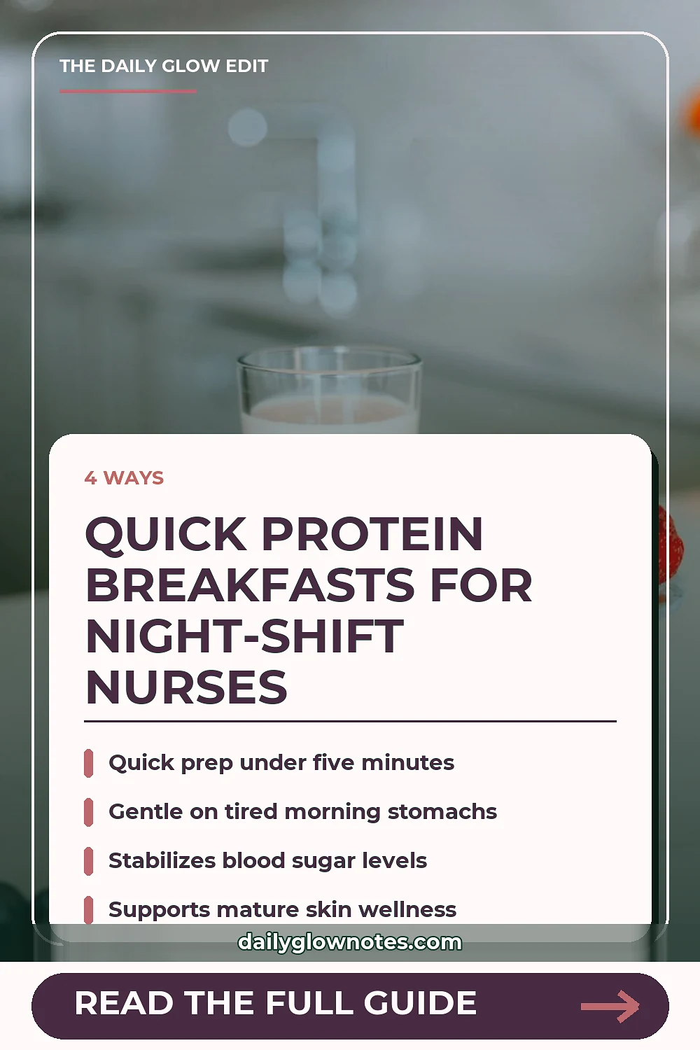 Night-Shift Nurse Guide to Quick Protein Breakfasts Before Early Morning Rest