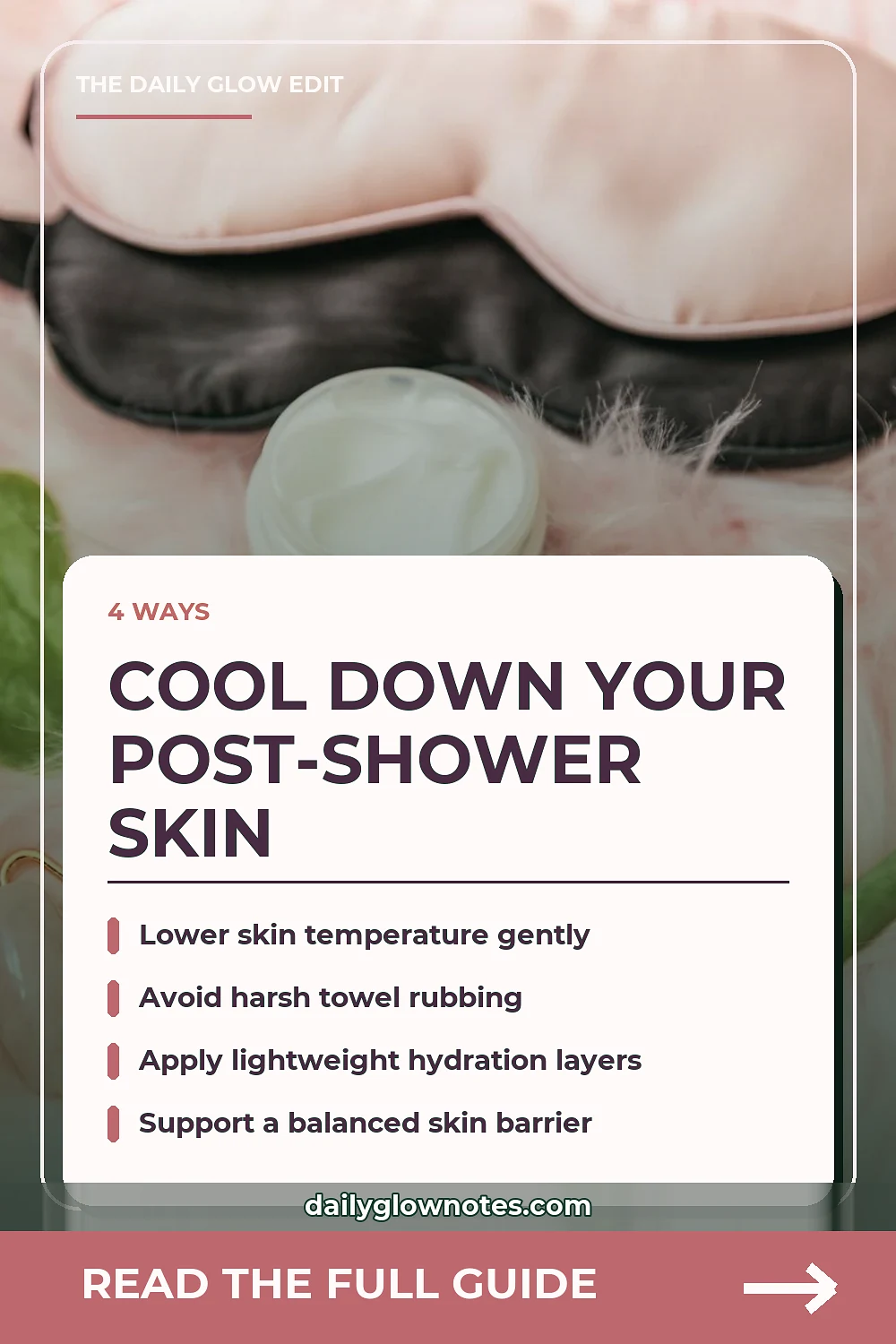 Hot Shower Steam & Facial Flushing: The 4-Step Post-Shower Skin Cooling Rule