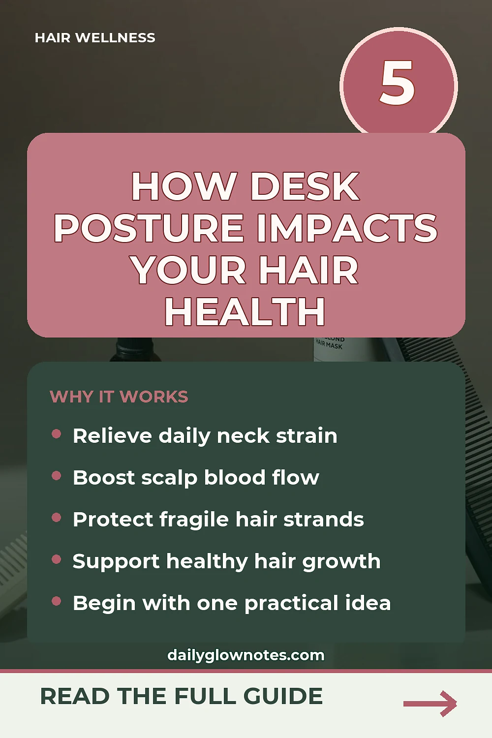 How Forward Desk Posture Secretly Tightens Scalp Muscles and Restricts Hair Flow