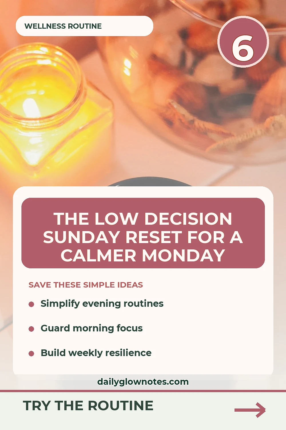A Low-Decision Sunday Reset for a Calmer Monday