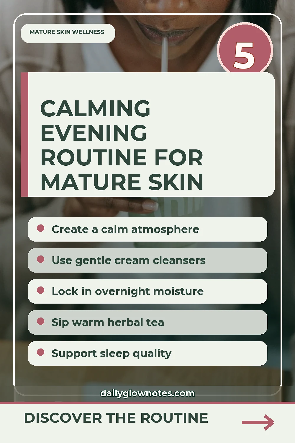 A Realistic Evening Routine for Mature Skin Wellness and Relaxation